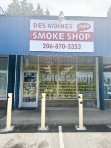 Des Moines Smoke Shop — Des Moines, WA