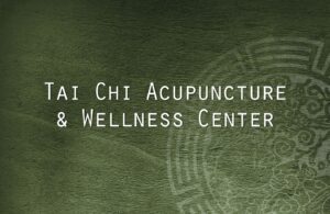 Tai Chi Acupuncture & Wellness Center — North Reading, MA