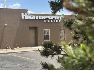 High Desert Relief Cannabis Dispensary — Albuquerque, NM