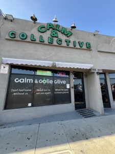 Calm and Collective — Long Beach, CA
