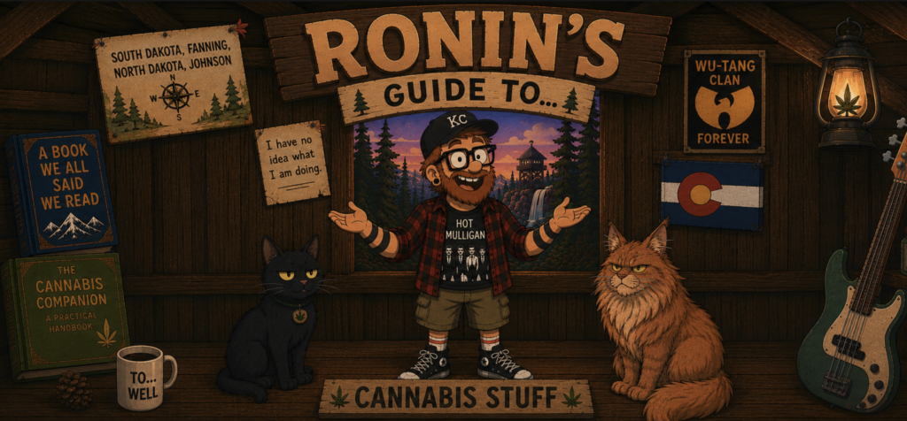 Ronin’s Guide To… Delta-9 THC – The Sequel!